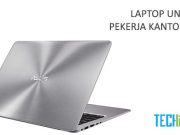 Memilih Laptop Yang Pas Bagi Pekerja Kantoran